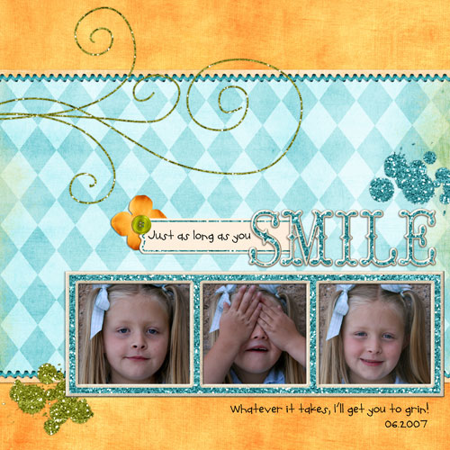 Just As Long As You Smile