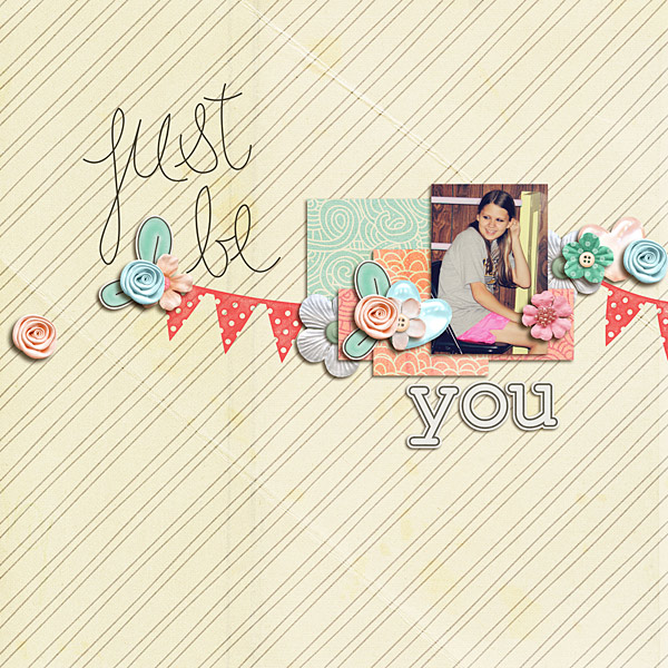 Just Be You