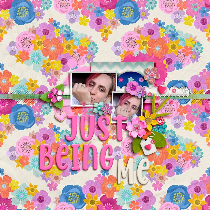 Just being me