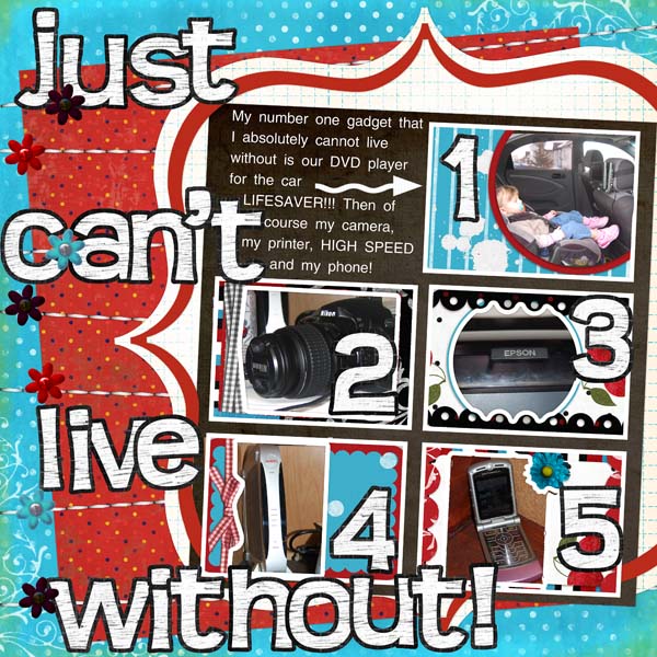 Just can't live without!