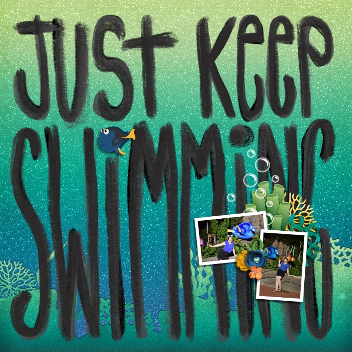 Just Keep Swimming - Dory Bound