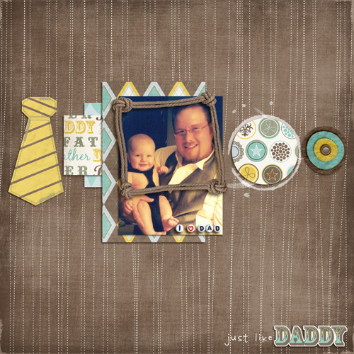 Just like Daddy