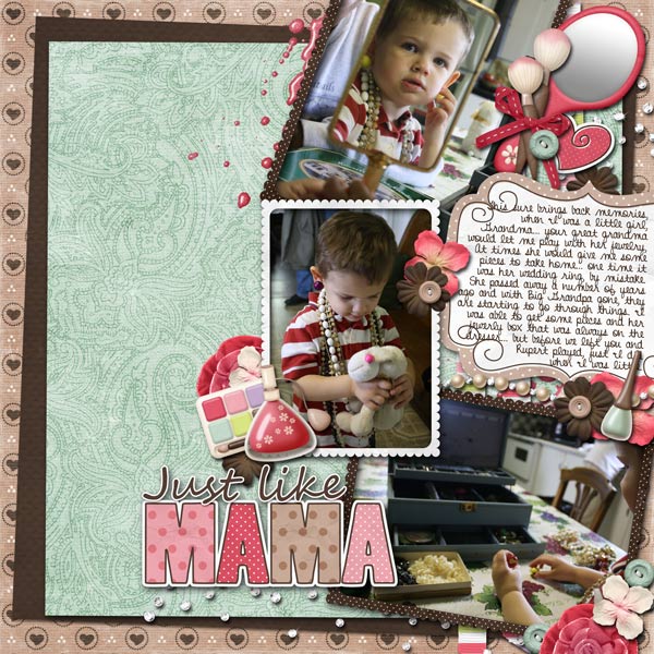 just like mama