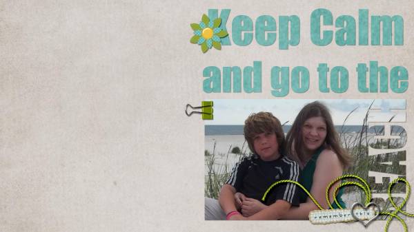 Keep Calm and Go to the Beach