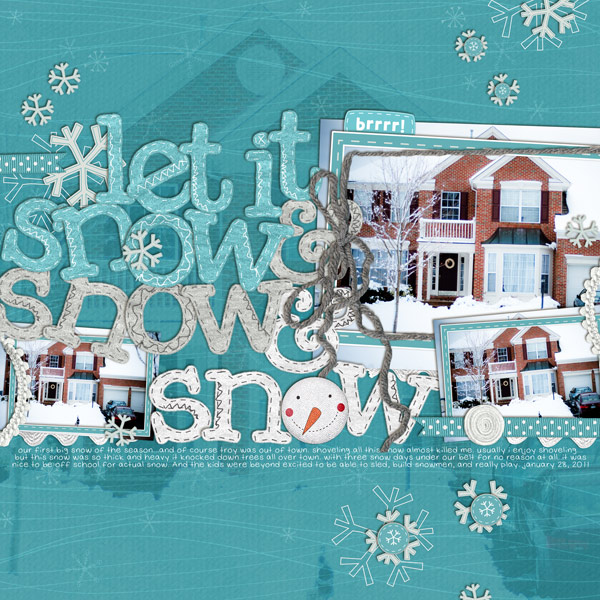 let it snow