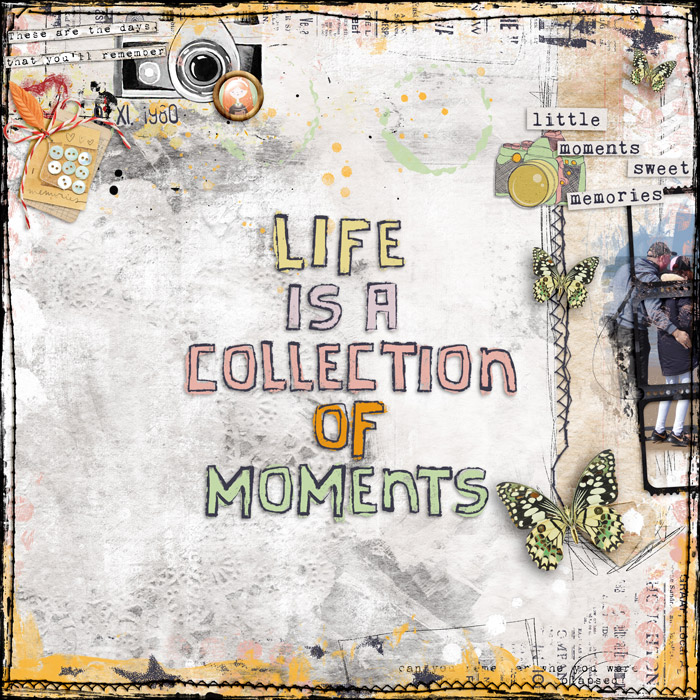 Life Is A Collection Of Moments