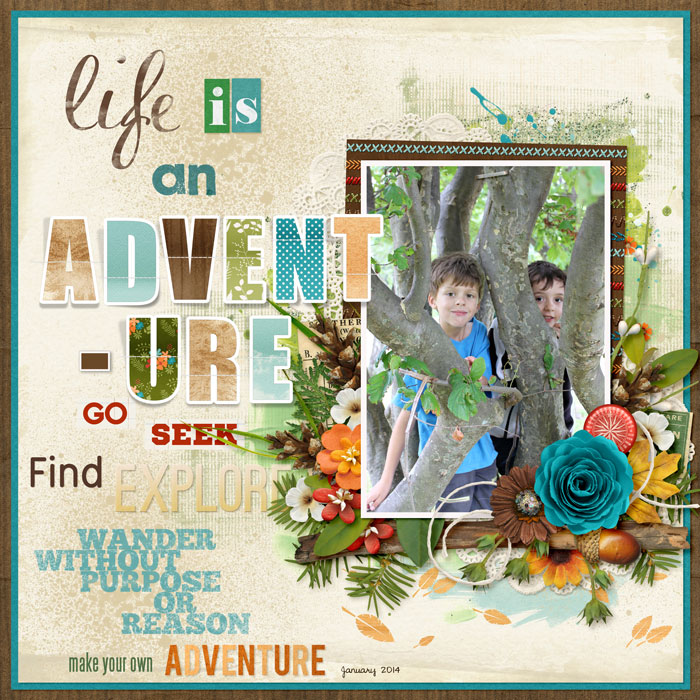 Life Is An Adventure
