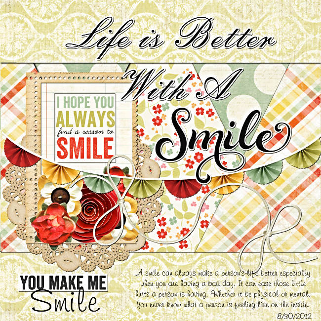 Life is Better with a Smile