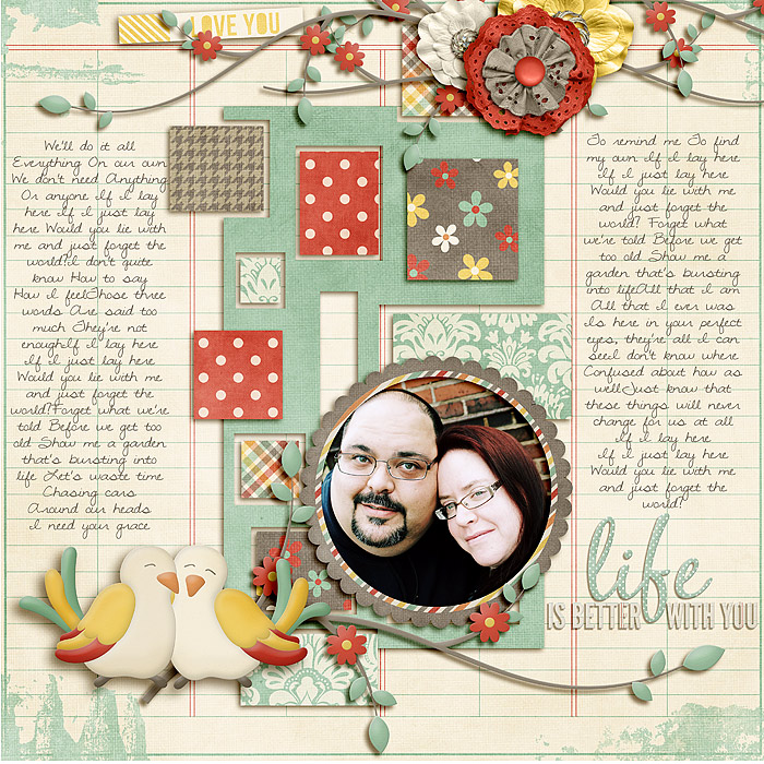 Life is Better With You