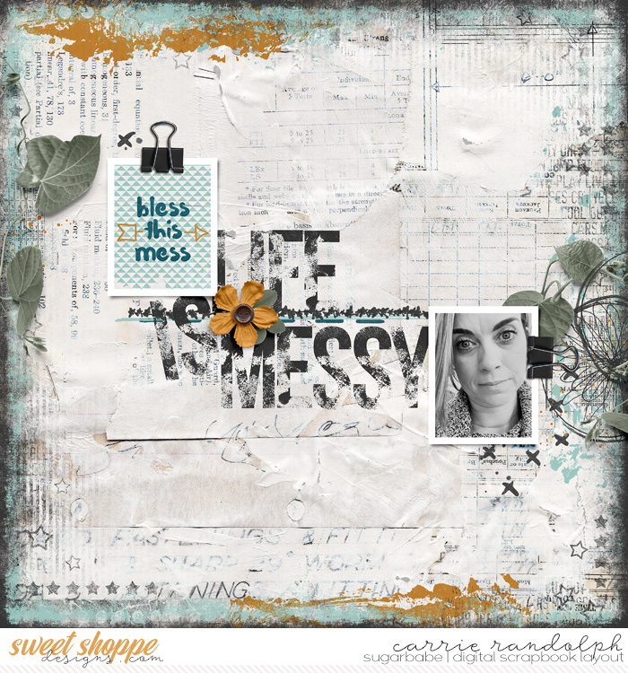 Life is Messy