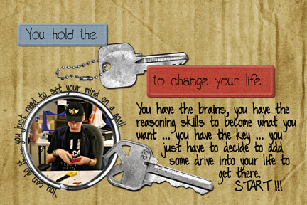 Life Lessons - you hold the key