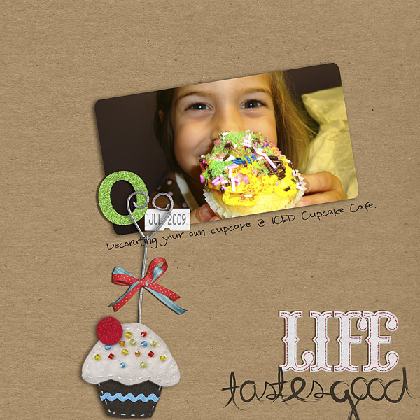 Life Tastes Good