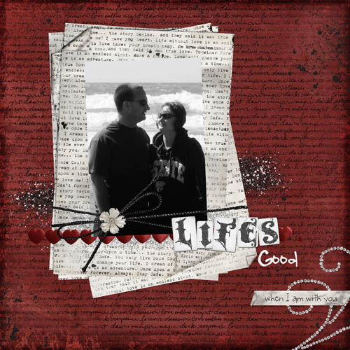 Life's Good when I am with you