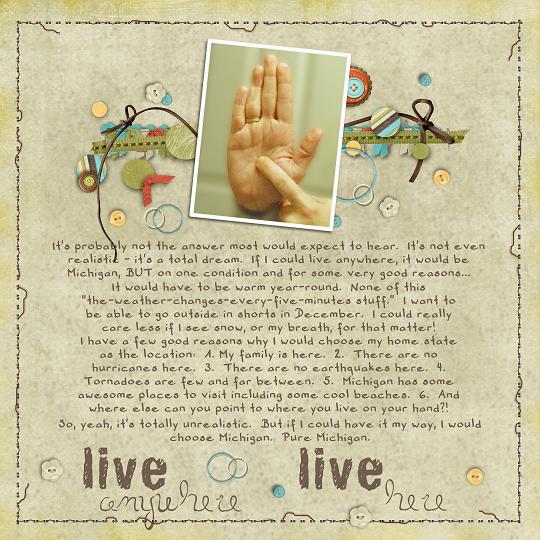 Live anywhere....