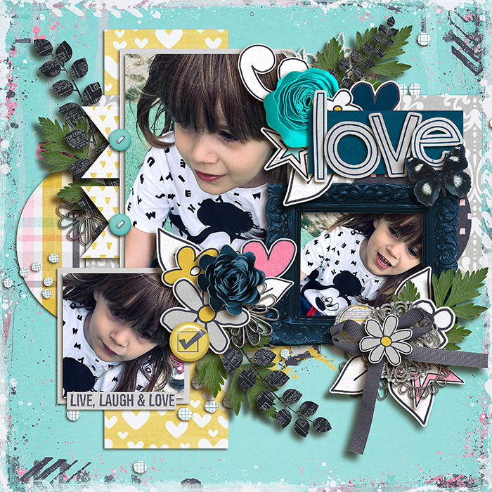 Live, laugh & love