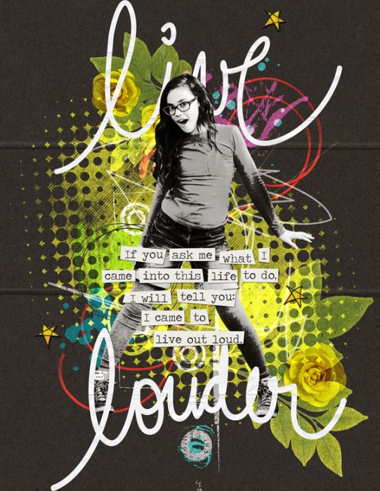 Live louder