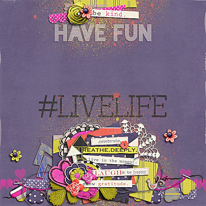 #livelife