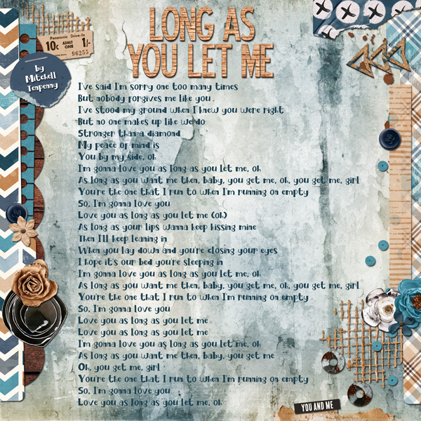 Long As You Let Me