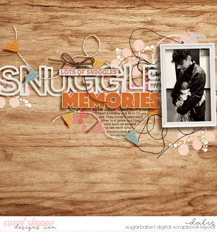 Lots of Snuggles Snuggle  Memories