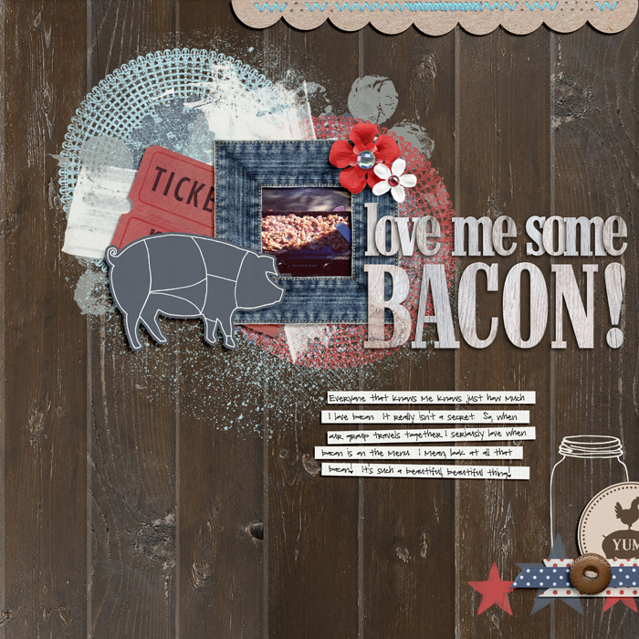 Love Me Some Bacon!