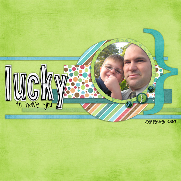 Lucky to Have You