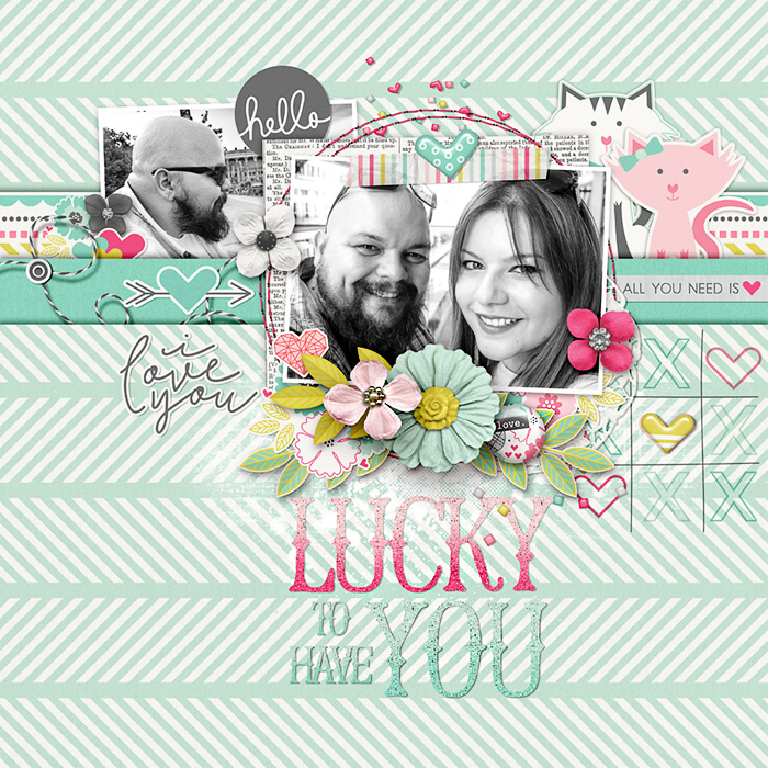 Lucky to have you