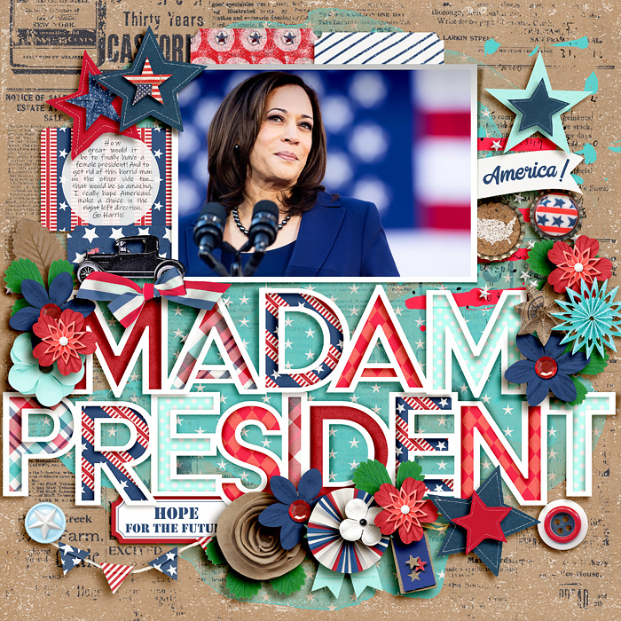 Madam President
