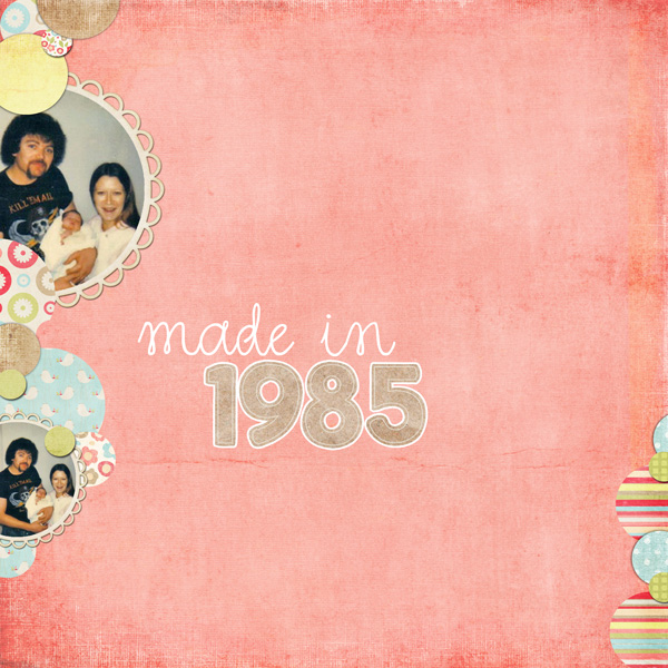 Made in 1985