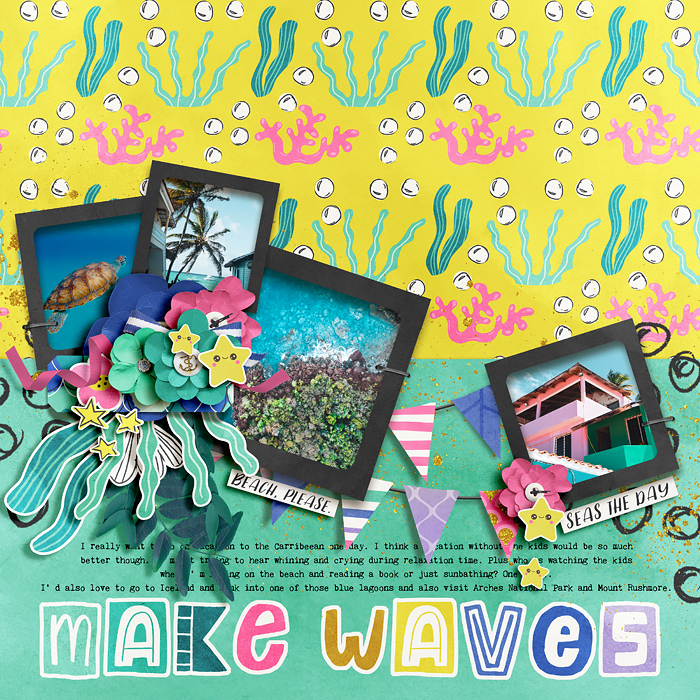 Make waves