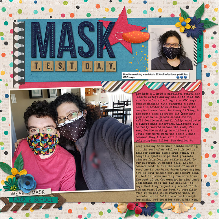 Mask Test Day-July 29 Scrap-a-thon