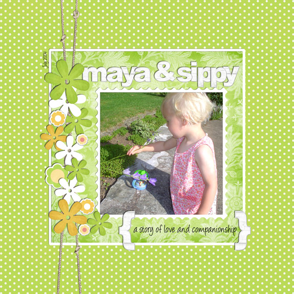 Maya & Sippy