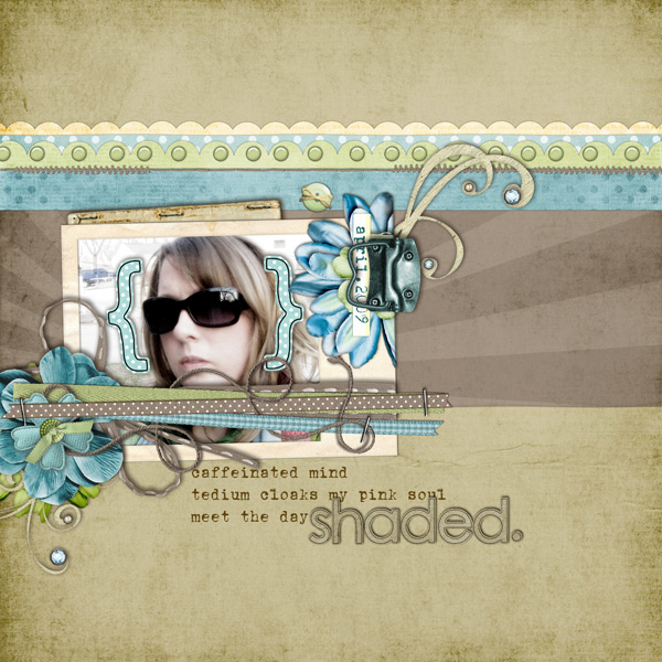 Meet the Day Shaded