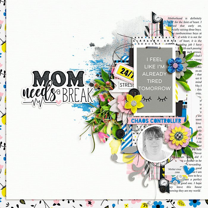 Mom Needs A Break