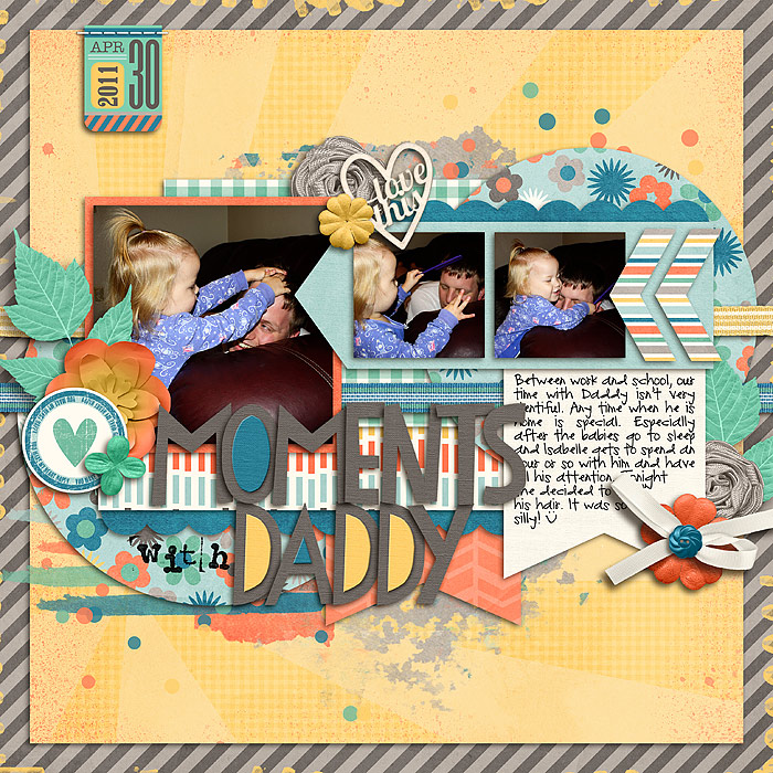 Moments with Daddy