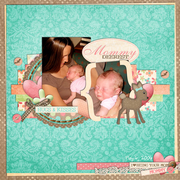 Mommy Deerest