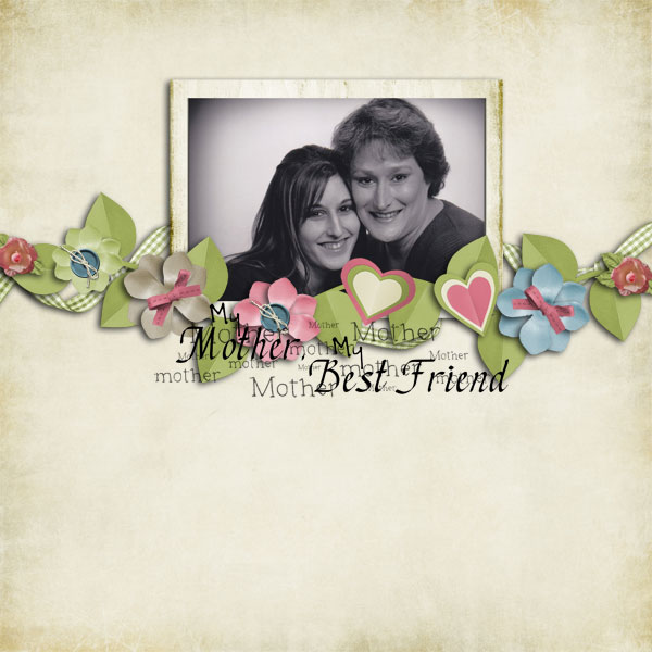 Mother Best Friend