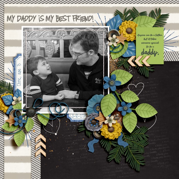 My Daddy is my BEST FRIEND!