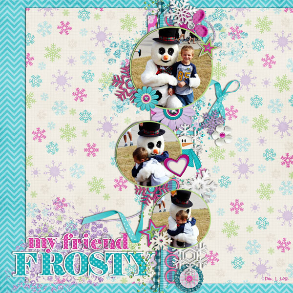 my friend Frosty