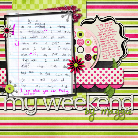 My Weekend by Maggie