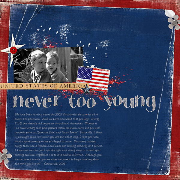 never too young