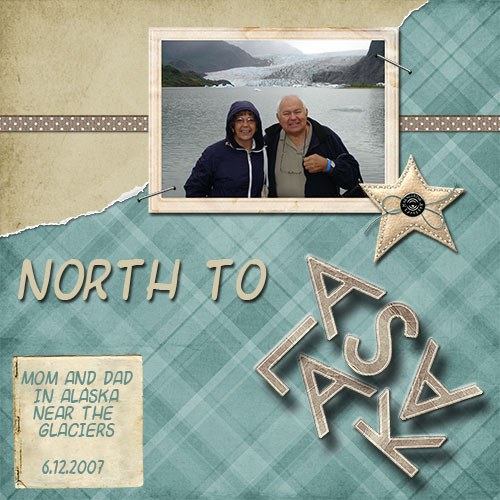 North to Alaska