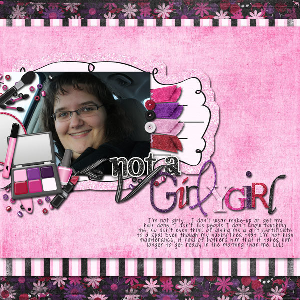 Not a girlygirl