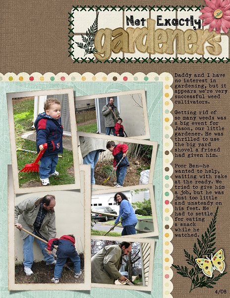 Not Exactly Gardeners