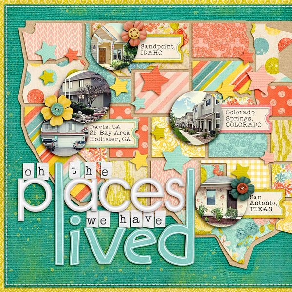 Oh the Places We've Lived