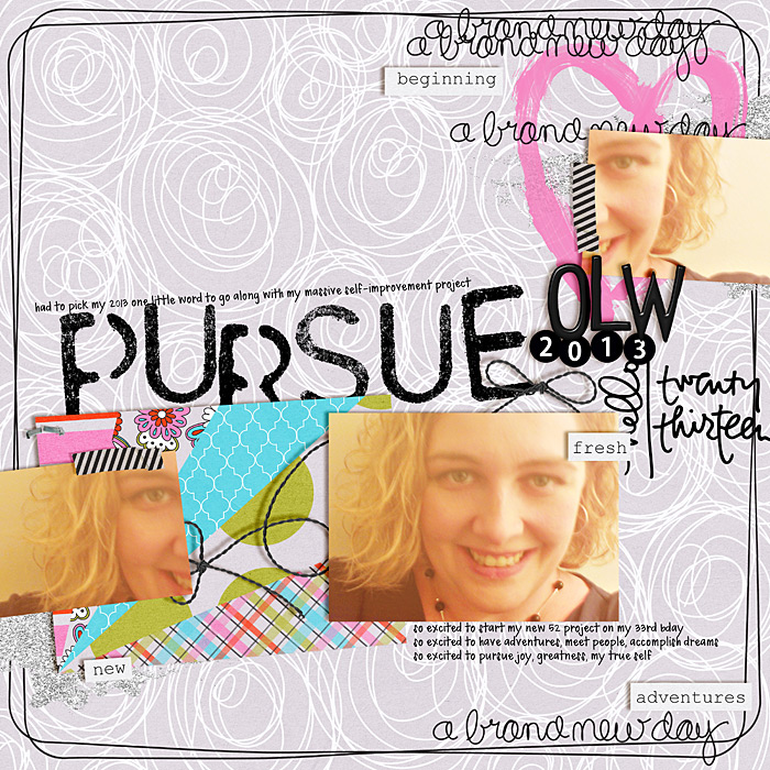 OLW 2013: Pursue