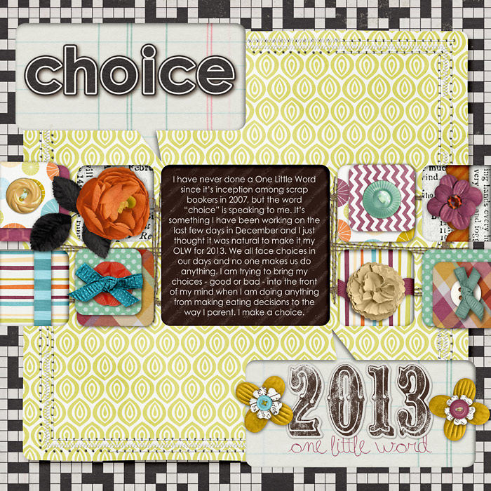 One Little Word {OLW} 2013 -Choice