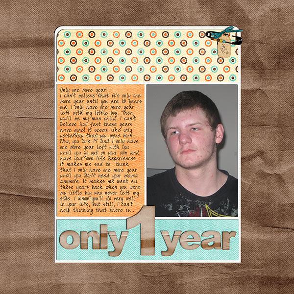 Only one year