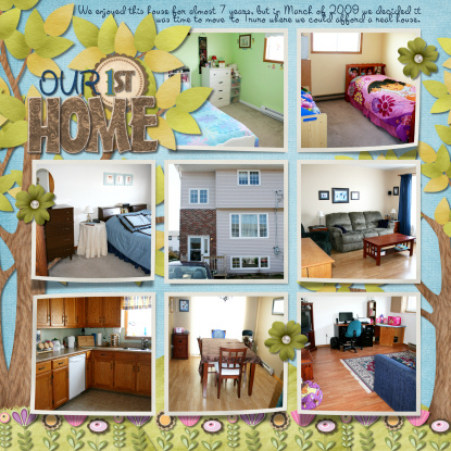 Our 1st House