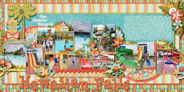 Our Summer Hangout-Hawaiian Falls