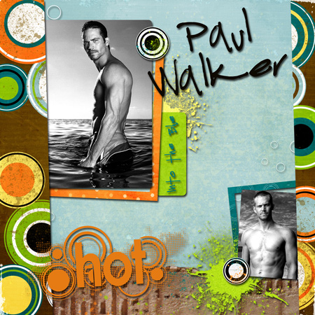 Paul Walker- YUMMMMMY!